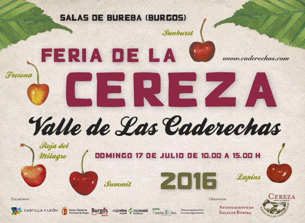 Feria de la Cereza del Valle de Caderechas 2016: 17 de Julio